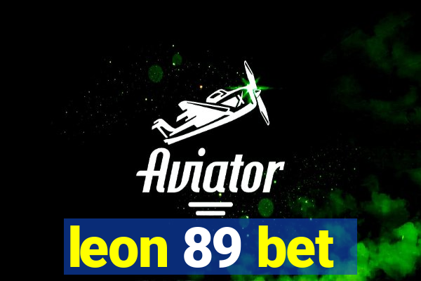 leon 89 bet